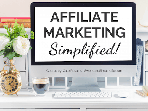 Affiliate Marketing Simplified course to make money blogging