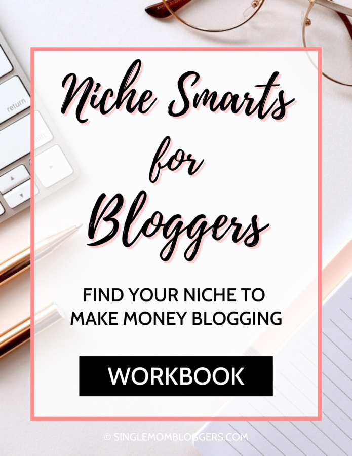 Niche Smarts for Bloggers Workbook