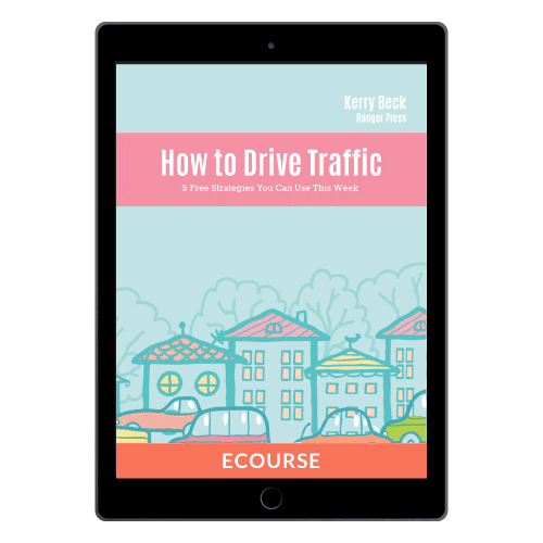 How to Drive Traffic ecourse by Kerry Beck included in GBTK2021